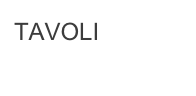 TAVOLI